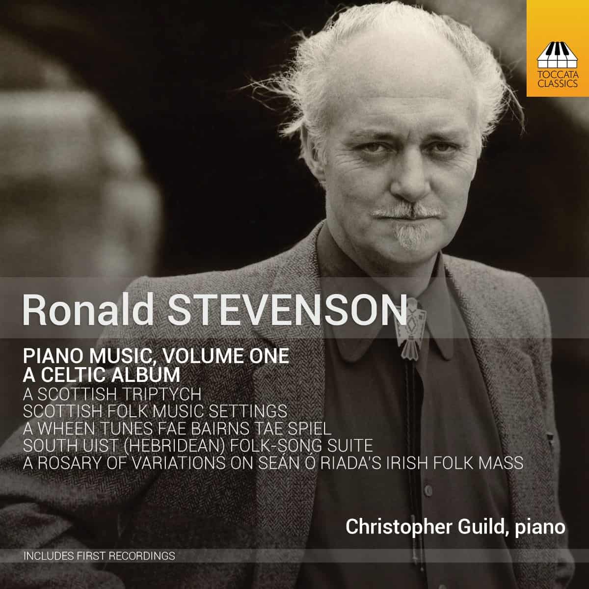 Ronald Stevenson: Piano Music, Vol. 1 — A Celtic Album