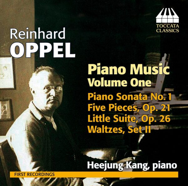 Reinhard Oppel: Piano Music
