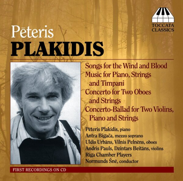 Pēteris Plakidis: Music for String Orchestra