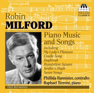 Robin Milford: Piano Music and Songs