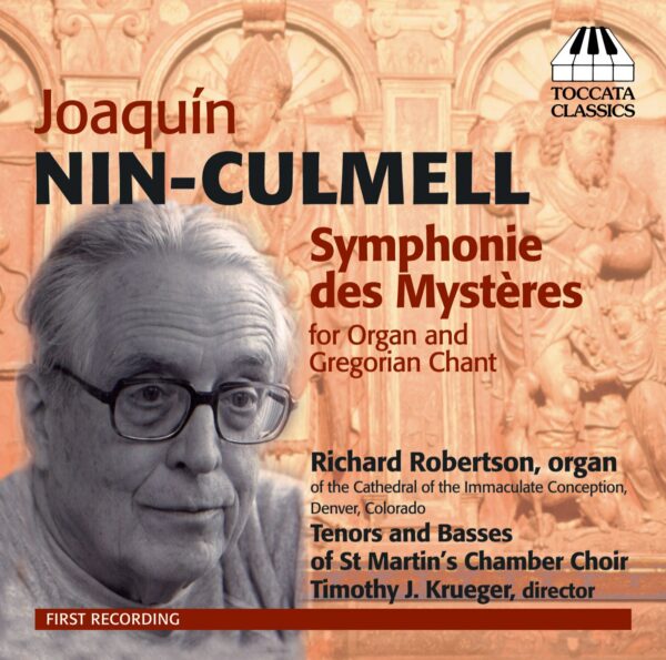Joaquín Nin-Culmell: Symphonie des Mystères