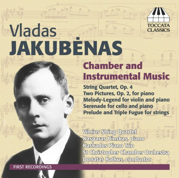 Vladas Jakubėnas: Chamber and Instrumental Music