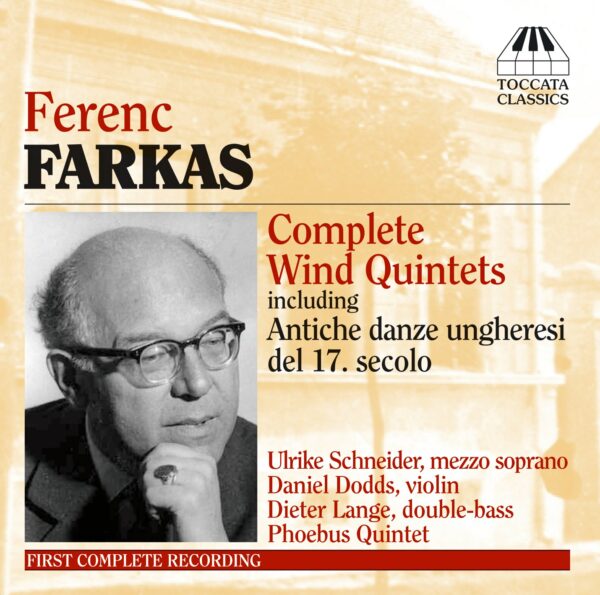 Ferenc Farkas: Complete Wind Quintets