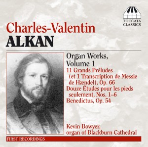 Charles-Valentin Alkan: Organ Works
