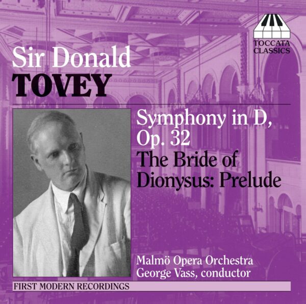 Sir Donald Tovey: Symphony in D