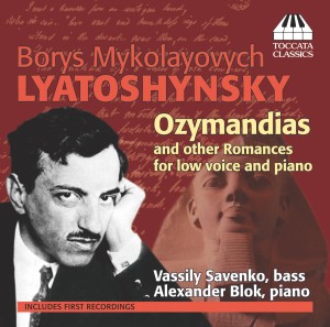 Boris Mykolayovych Lyatoshynsky: Romances for Low Voice and Piano