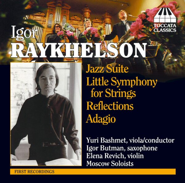 Igor Raykhelson: Jazz Suite and other works