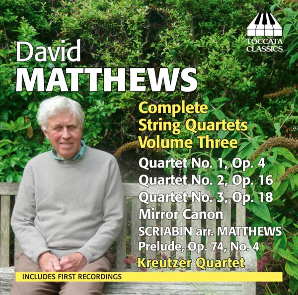 David Matthews: Complete String Quartets