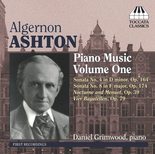 Algernon Ashton: Piano Music