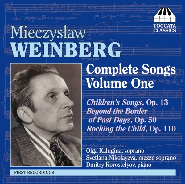 Mieczysław Weinberg: Complete Songs