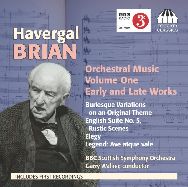 Havergal Brian: Orchestral Music