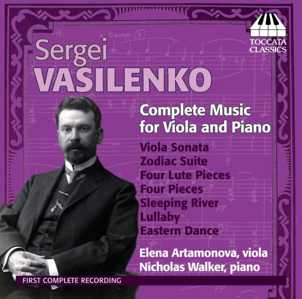 Sergei Vasilenko: Complete Music for Viola and Piano