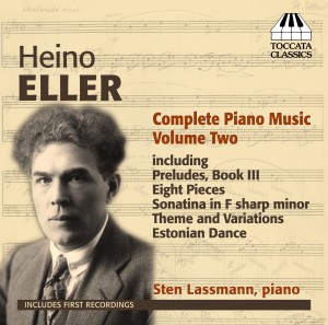 Heino Eller: Complete Piano Music