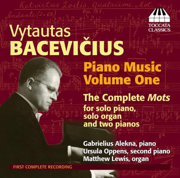 Vytautas Bacevičius: Piano Music