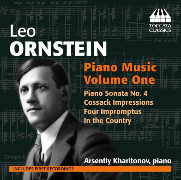 Leo Ornstein: Piano Music