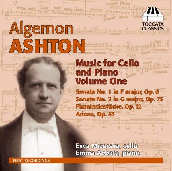 Algernon Ashton: Music for Cello and Piano