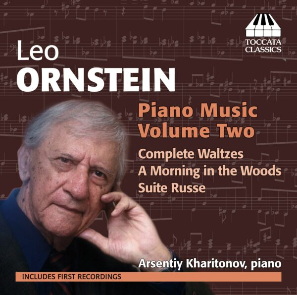 Leo Ornstein: Piano Music