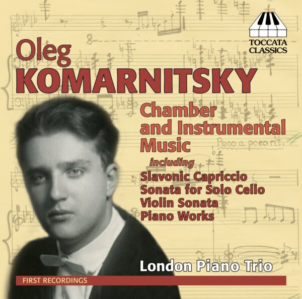 Oleg Komarnitsky: Chamber and Instrumental Music