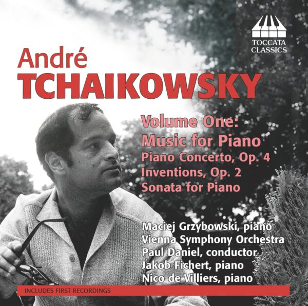 André Tchaikowsky: Music for Piano