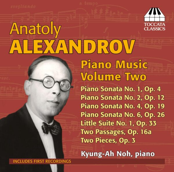 Anatoly Alexandrov: Piano Music