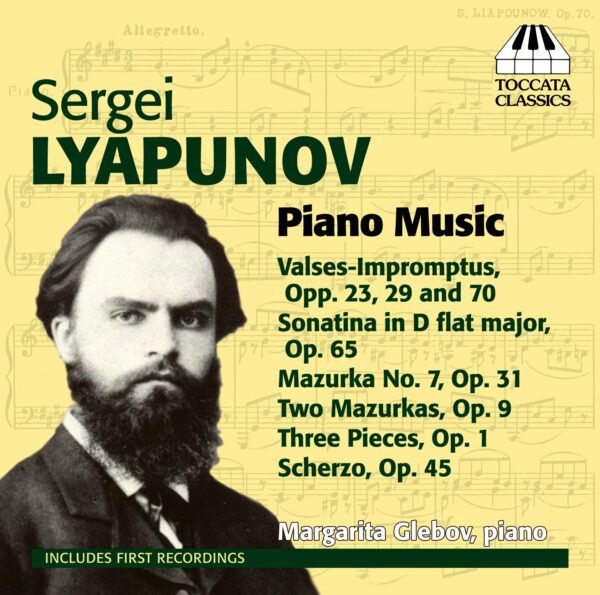 Sergei Lyapunov: Piano Music