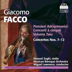 Giacomo Facco: <em>Pensieri Adriarmonici: Concerti à cinque</em>