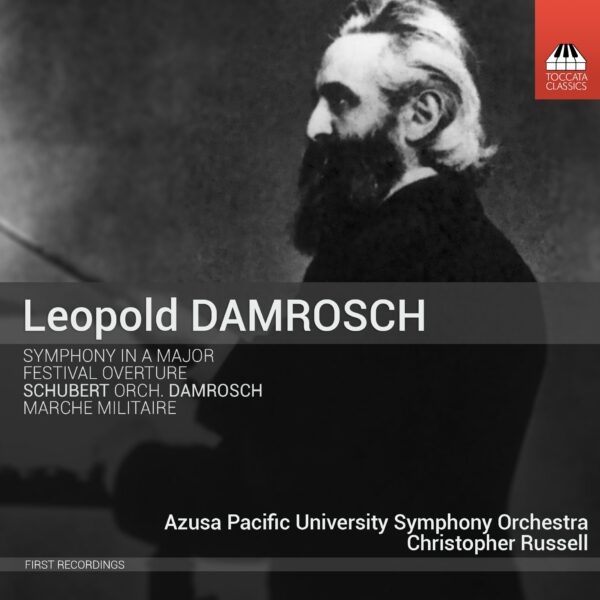 Leopold Damrosch: Orchestral Music