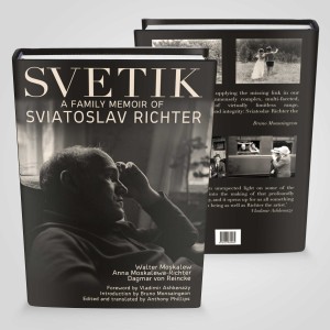 Svetik: A Family Memoir of Sviatoslav Richter