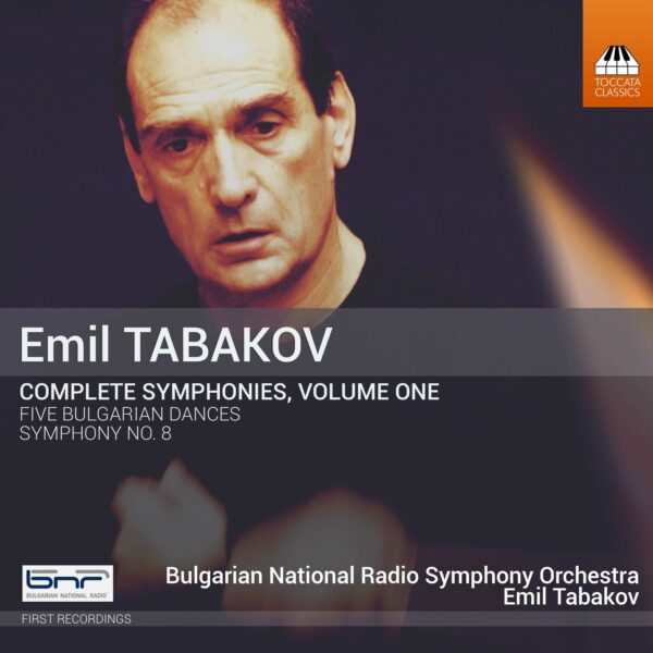 Emil Tabakov: Complete Symphonies, Volume One