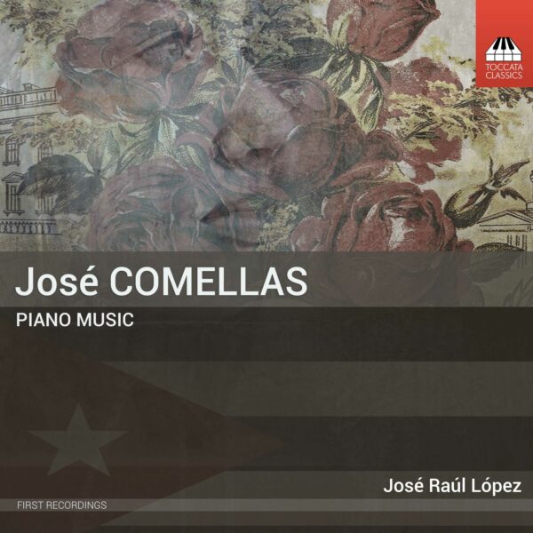 José Comellas: Piano Music