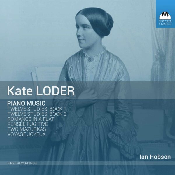 Kate Loder: Piano Music