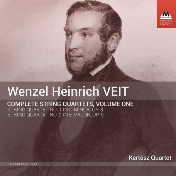 Wenzel Heinrich Veit: Complete String Quartets, Volume One