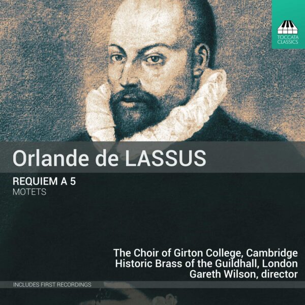 Orlande De Lassus: Requiem a 5; Motets