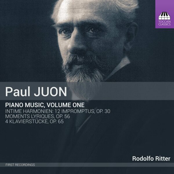 Paul Juon: Piano Music, Volume One