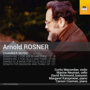 Arnold Rosner: Chamber Music