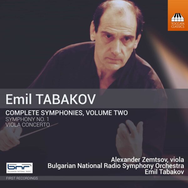 Emil Tabakov: Complete Symphonies, Volume Two