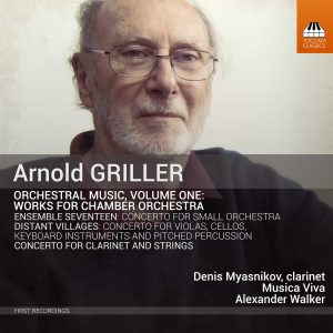 Arnold Griller: Orchestral Music, Volume One