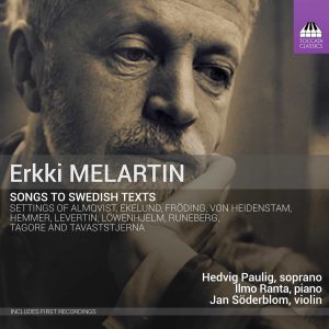 ERKKI MELARTIN Songs to Swedish Texts