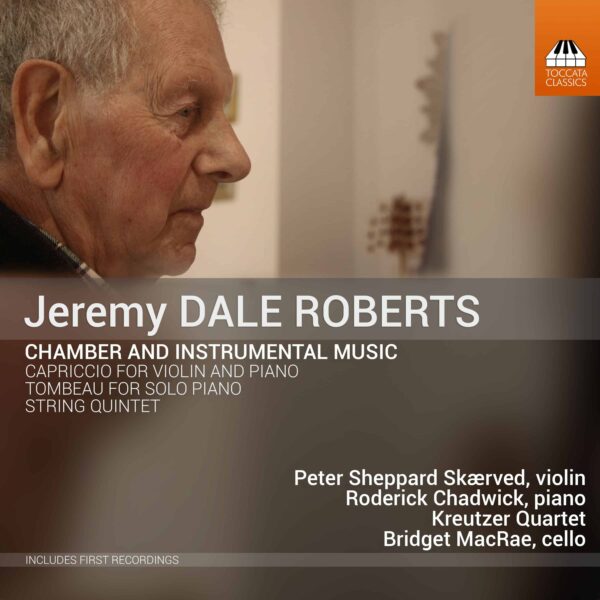 Jeremy Dale Roberts: Chamber and Instrumental Music