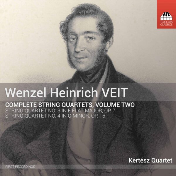 Wenzel Heinrich Veit: Complete String Quartets, Volume Two