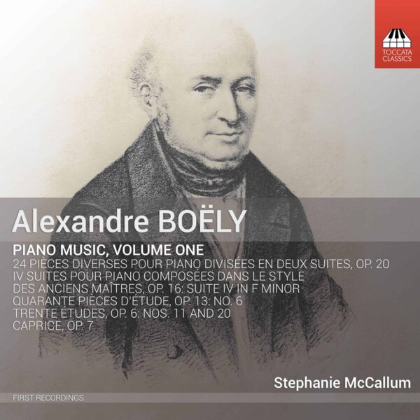 Alexandre Boëly: Piano Music, Volume One