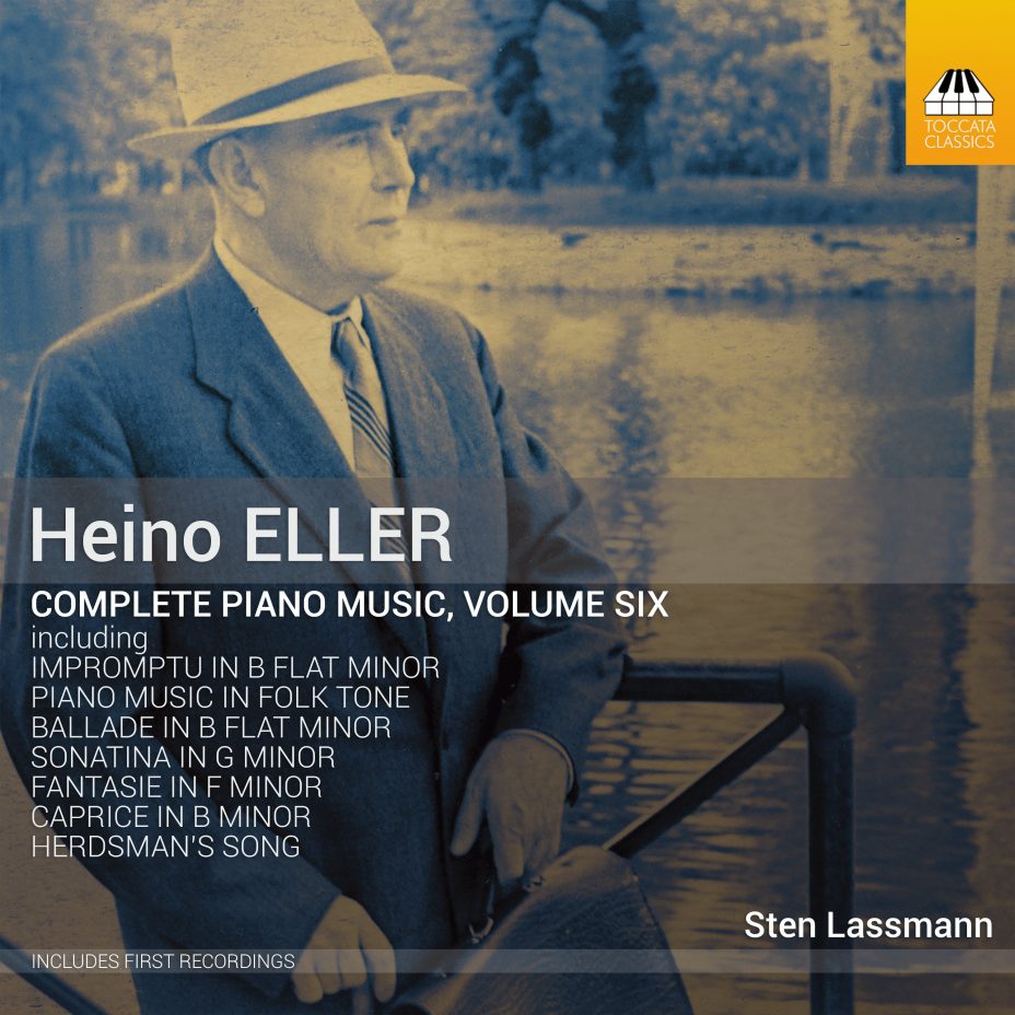 Heino Eller: Complete Piano Music, Volume Six