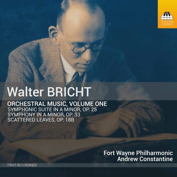 Walter Bricht: Orchestral Music, Volume One