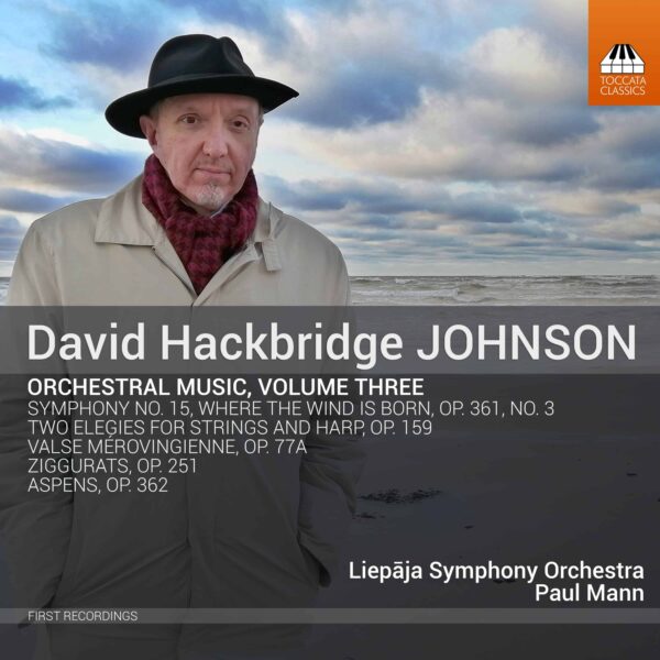 David Hackbridge Johnson: Orchestral Music, Vol. 3