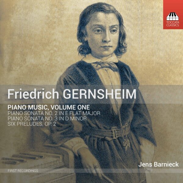 Friedrich Gernsheim: Piano Music, Volume One Cover Art