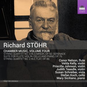 Richard STÖHR: Chamber Music, Volume Four