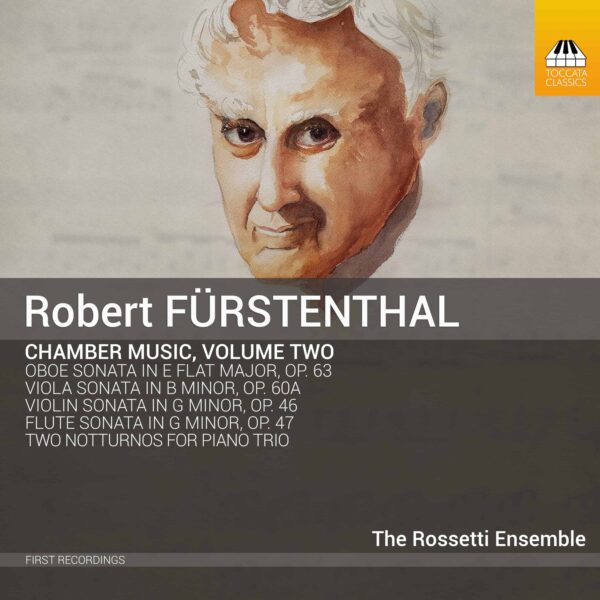 Robert FÜRSTENTHAL: Chamber Music, Volume Two