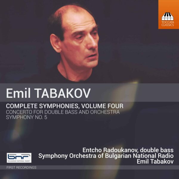 Emil Tabakov: Complete Symphonies, Volume Four