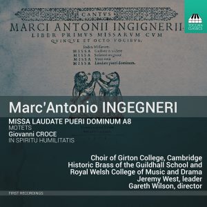 Marc'Antonio Ingegneri: Missa Laudate pueri Dominum