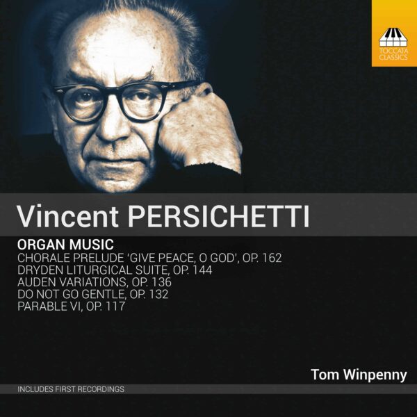 Vincent Persichetti: Organ Music